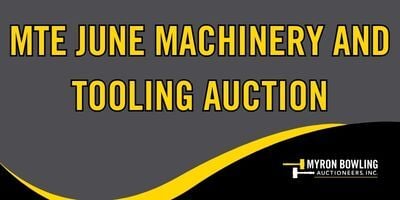 MTE June Machinery and Tooling Auction